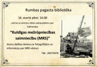 Atmiņu pēcpusdiena “Kuldīgas mežrūpniecības saimniecība”